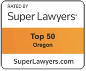 Super Lawyers Top 50 Oregon recognition